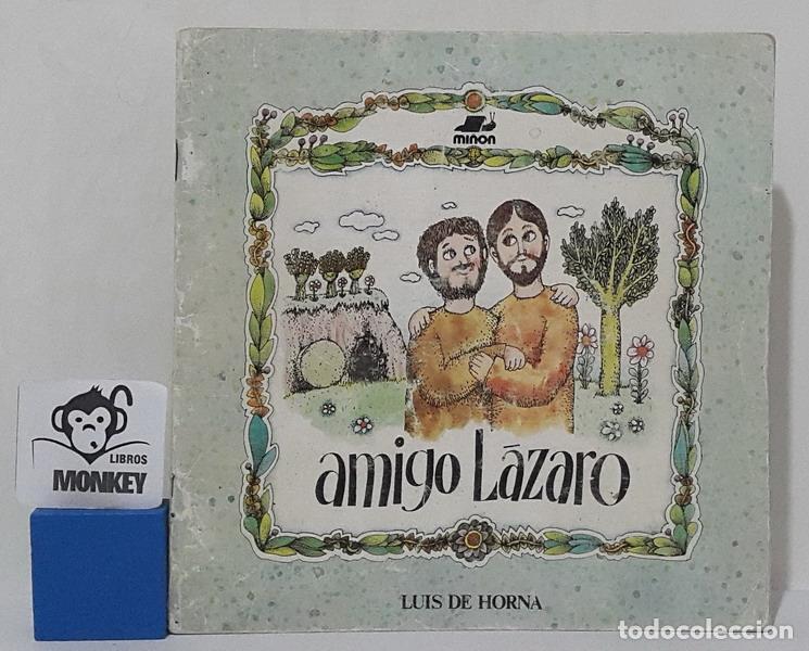 Libros: Amigo L&aacute;zaro - Luis de Horna - Foto 1