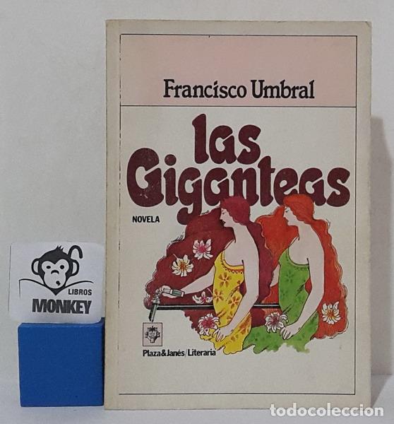 Libros: Las Giganteas - Francisco Umbral - Foto 1