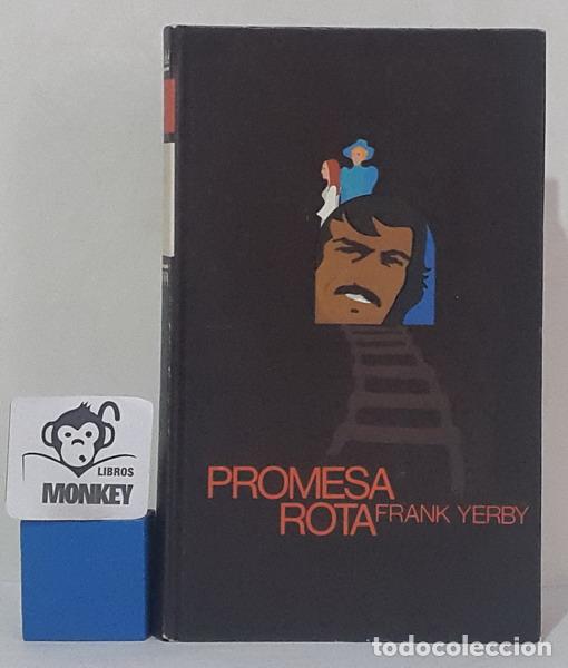 Libros: Promesa rota - Frank Yerby - Foto 1