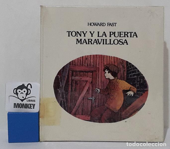 Libros: Tony y la puerta maravillosa - Howard Fast - Foto 1