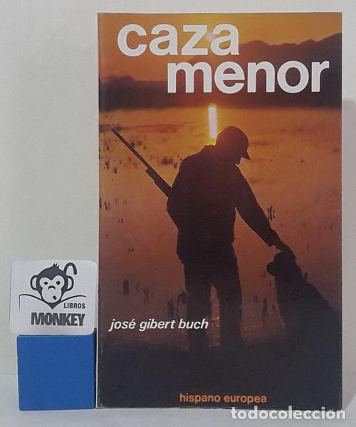 Libros: Caza menor - Jos&eacute; Gibert Buch - Foto 1