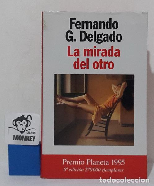 Libros: La mirada de otro - Fernando G. Delgado - Foto 1