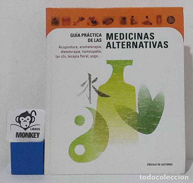 Libros: Gu&iacute;a pr&aacute;ctica de las medicinas naturales - VV.AA. - Foto 1