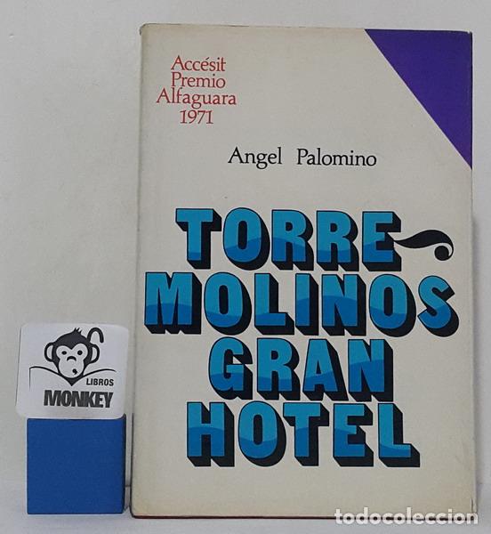 Libros: Torremolinos Gran Hotel - &Aacute;ngel Palomino - Foto 1