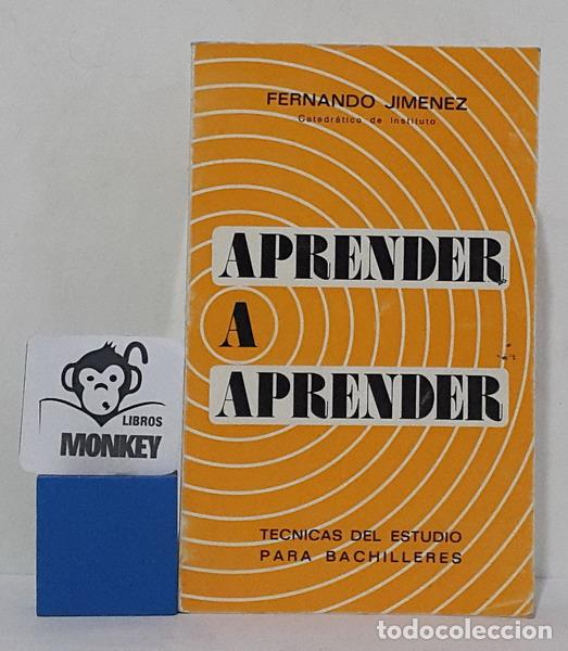 Libros: Aprender a aprender. T&eacute;cnicas del estudio para bachilleres - Fernando Jim&eacute;nez - Foto 1
