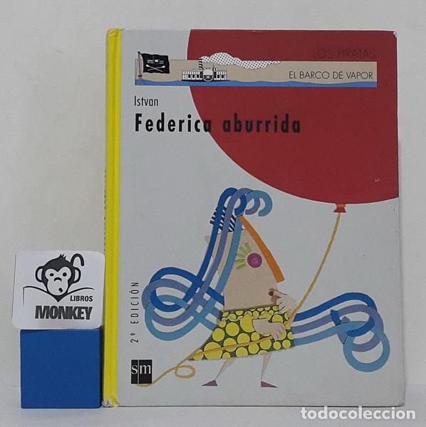 Libros: Federica aburrida - Istvan - Foto 1