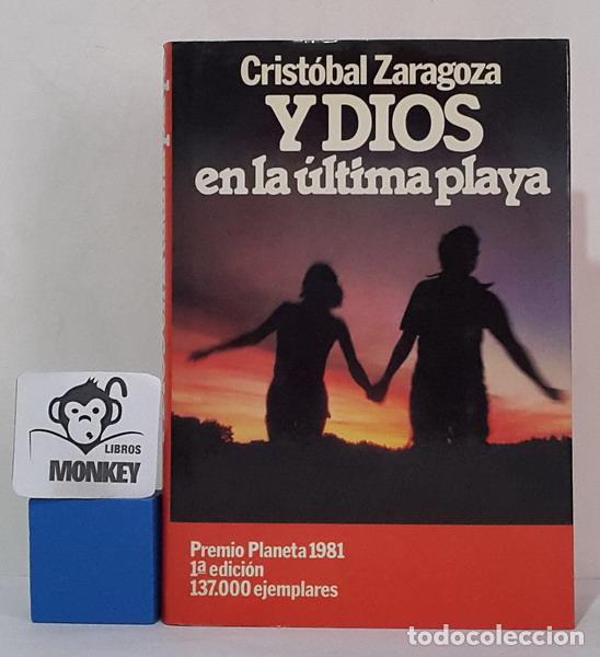 Libros: Y Dios en la &uacute;ltima playa - Crist&oacute;bal Zaragoza - Foto 1