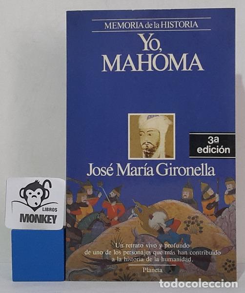 Libros: Yo, Mahoma - Jos&eacute; Mar&iacute;a Gironella - Foto 1