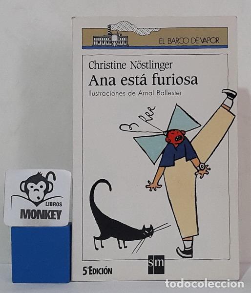 Libros: Ana est&aacute; furiosa - Christine N&ouml;stlinger - Foto 1