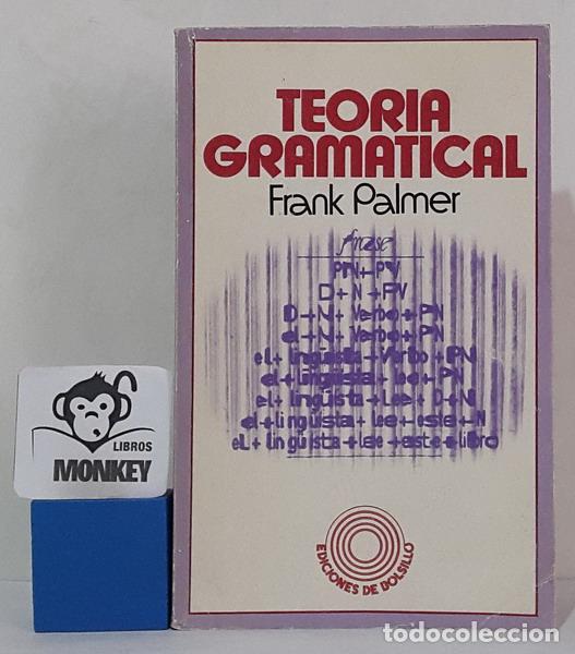 Libros: Teor&iacute;a gramatical - Frank Palmer - Foto 1