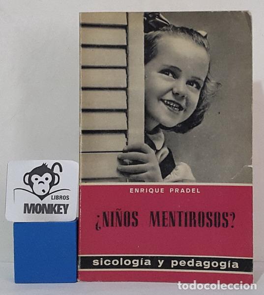 Libros: &iquest;Ni&ntilde;os mentirosos? - Enrique Pradel - Foto 1