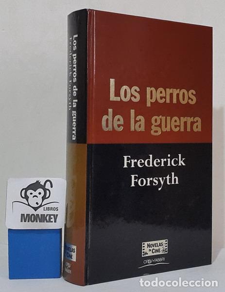 Libros: Los perros de la guerra - Frederick Forsyth - Foto 1