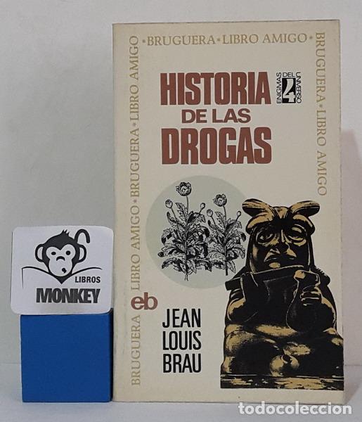 Libros: Historia de las drogas - Jean Louis Brau - Foto 1