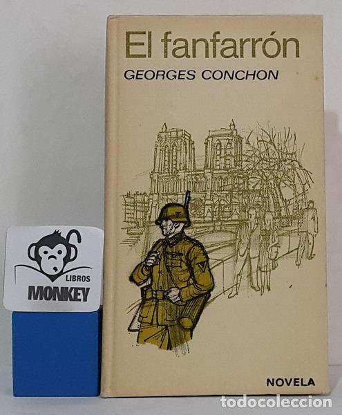 Libros: El fanfarr&oacute;n - Georges Conchon - Foto 1
