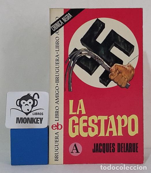 Libros: La Gestapo - Jacques Delarue - Foto 1
