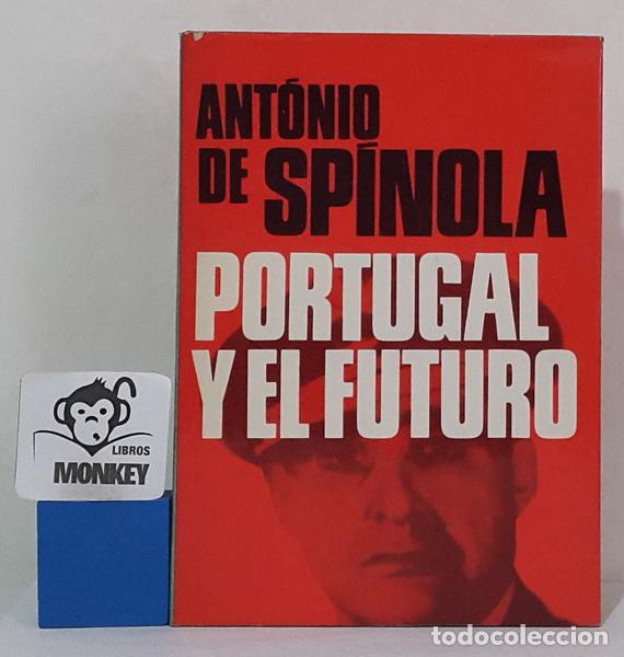 Libros: Portugal y el futuro - Ant&oacute;nio de Sp&iacute;nola - Foto 1