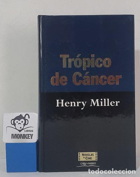 Libros: Tr&oacute;pico de C&aacute;ncer - Henry Miller - Foto 1