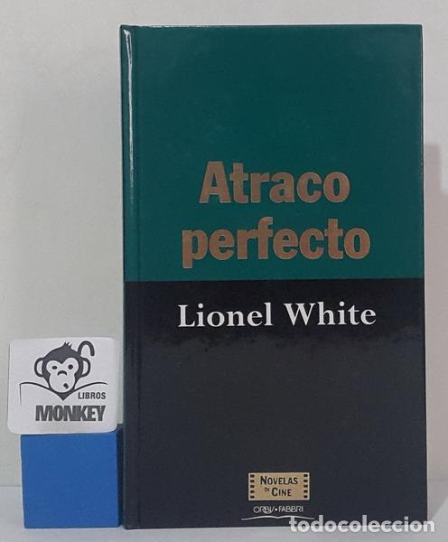 Libros: Atraco perfecto - Lionel White - Foto 1