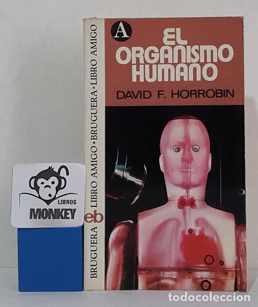 Libros: El organismo humano - David F. Horrobin - Foto 1