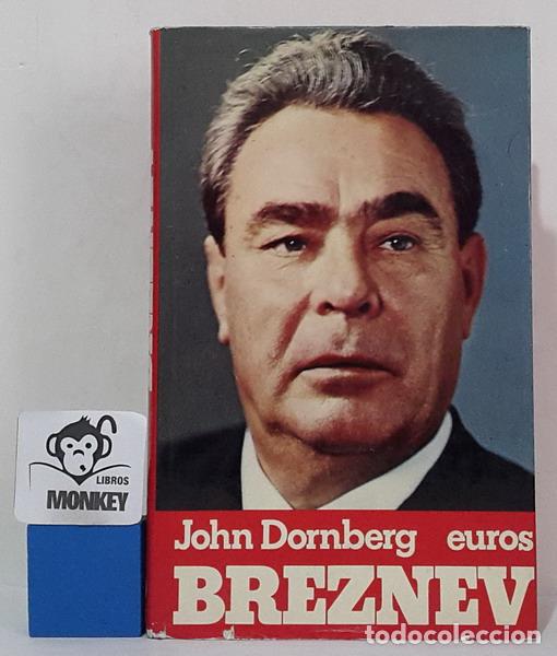 Libros: Breznev - John Dornberg - Foto 1