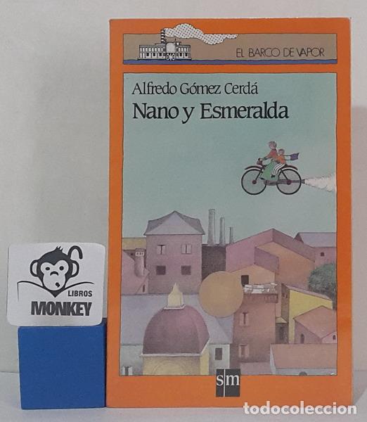 Libros: Nano y esmeralda - Alfredo G&oacute;mez Cerd&aacute; - Foto 1
