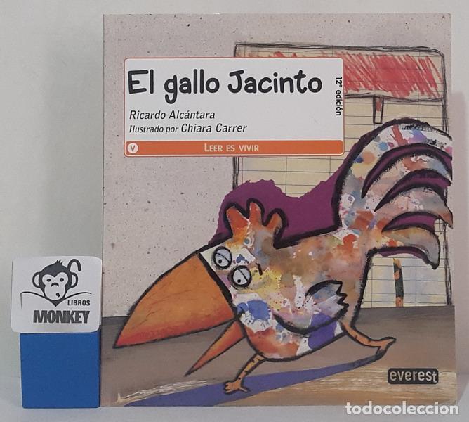 Libros: El gallo, Jacinto - Ricardo Alc&aacute;ntara - Foto 1