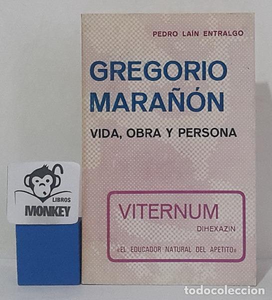 Libros: Gregorio Mara&ntilde;&oacute;n. Vida, obra y persona - Pedro La&iacute;n Entralgo - Foto 1
