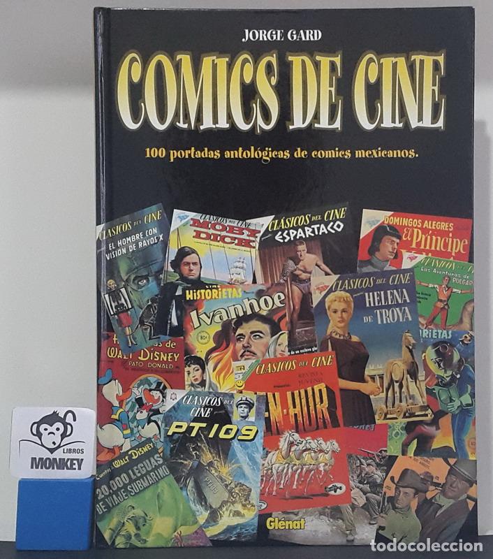 Libros: C&oacute;mics de cine. 100 portadas antol&oacute;gicas de c&oacute;mics mexicanos - Jorge Gard - Foto 1