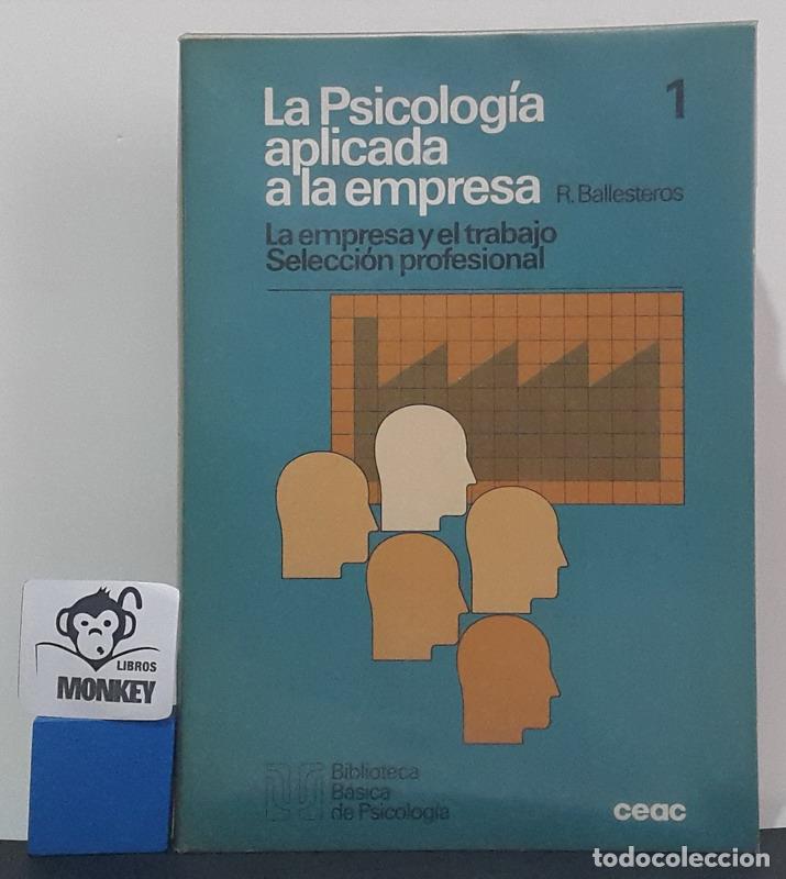 Libros: La Psicolog&iacute;a aplicada a la empresa - R. Ballesteros - Foto 1