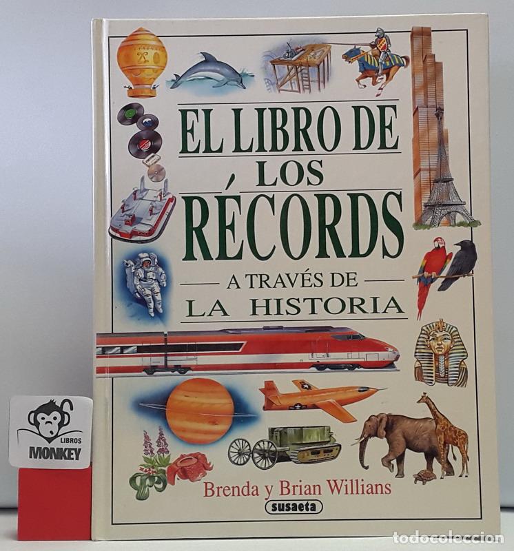 Libros: El libro de los r&eacute;cords a trav&eacute;s de la historia - Brenda y Brian Williams - Foto 1