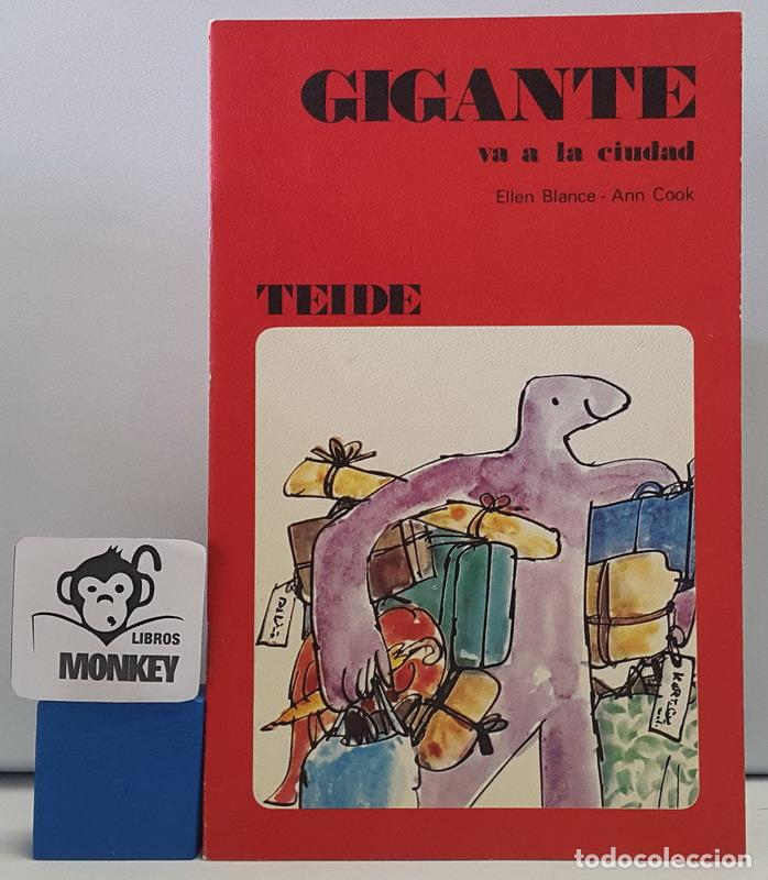 Libros: Gigante va a la ciudad - Ellen Blance, Ann Cook - Foto 1