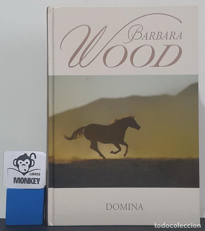 Libros: Domina - Barbara Wood - Foto 1
