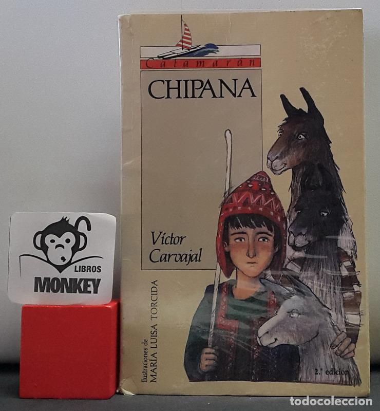 Libros: Chipana - V&iacute;ctor Carvajal - Foto 1