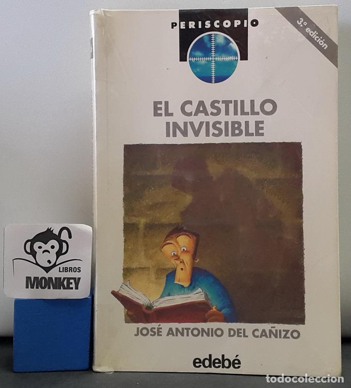 Libros: El castillo invisible - Jos&eacute; Antonio del Ca&ntilde;izo - Foto 1