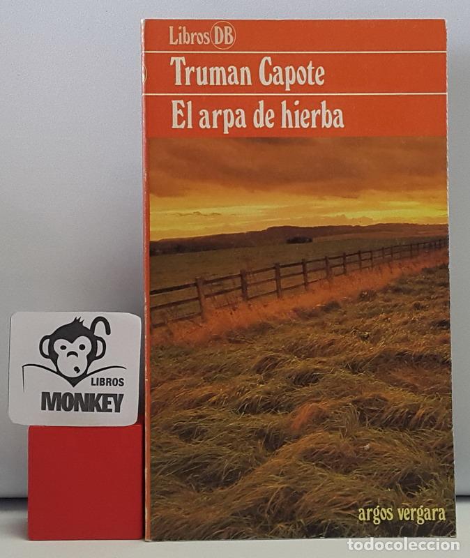 Libros: El arpa de hierba - Truman Capote - Foto 1
