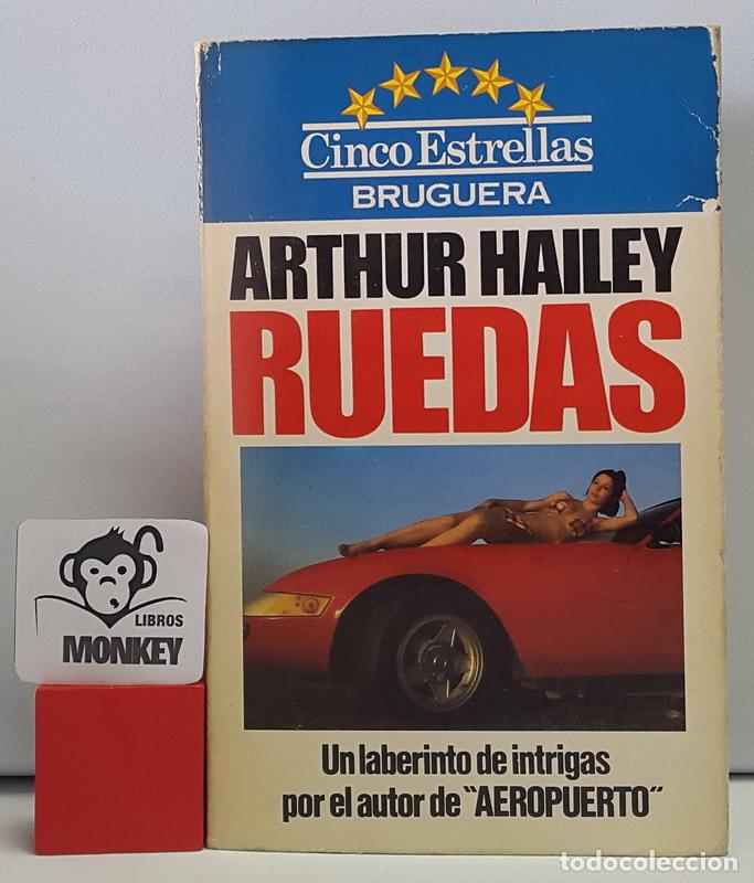 Libros: Ruedas - Arthur Hailey - Foto 1