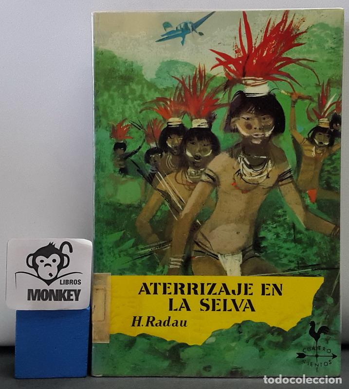 Libros: Aterrizaje en la selva - H. Radau - Foto 1