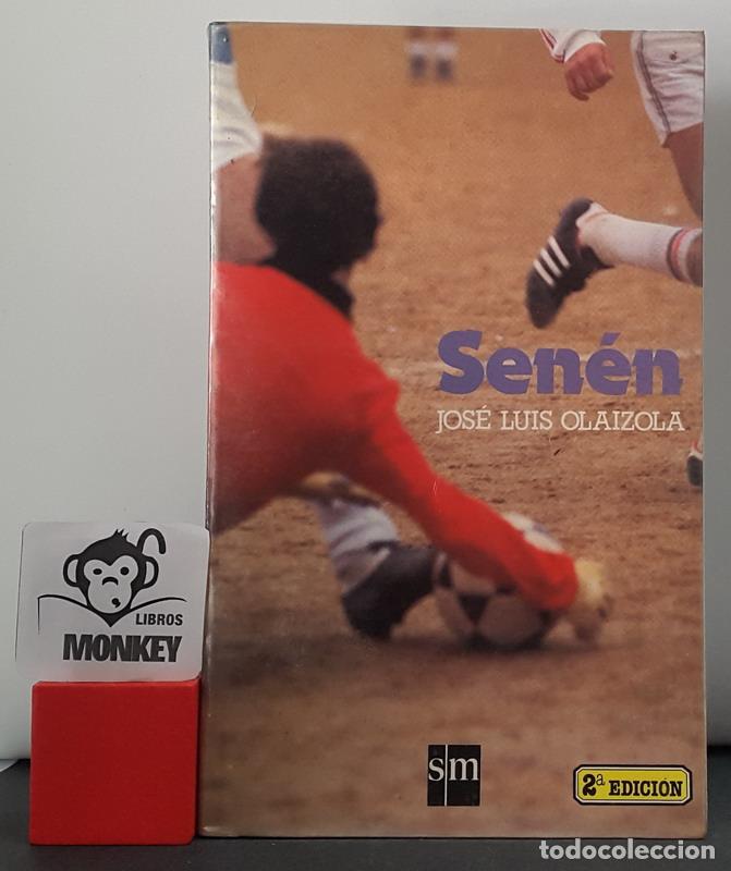 Libros: Sen&eacute;n - Jos&eacute; Luis Olaizola - Foto 1
