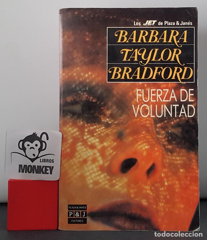 Libros: Fuerza de voluntad - Barbara Taylor Bradford - Foto 1
