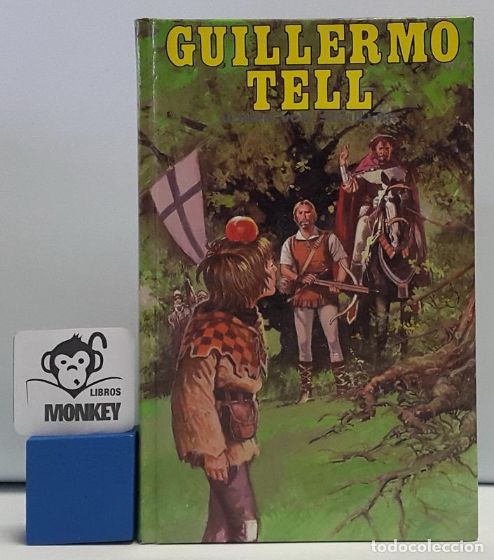 Libros: Guillermo Tell - Johan von Schiller - Foto 1