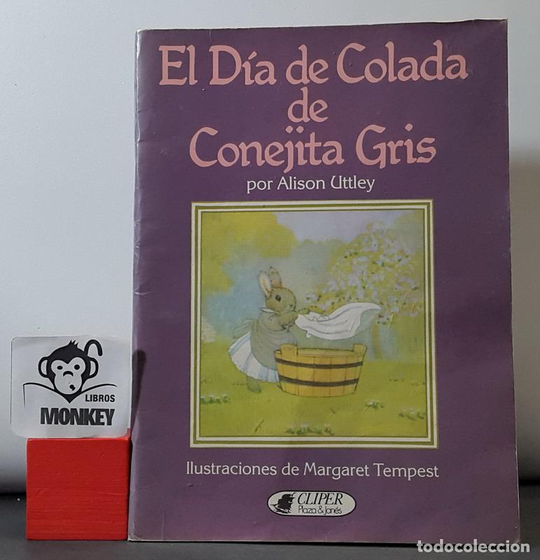 Libros: El d&iacute;a de colada de Conejita Gris - Alison Uttley - Foto 1
