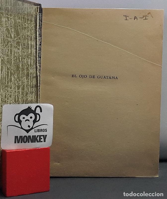 Libros: El ojo de Guatama - Capit&aacute;n Gilson - Foto 2
