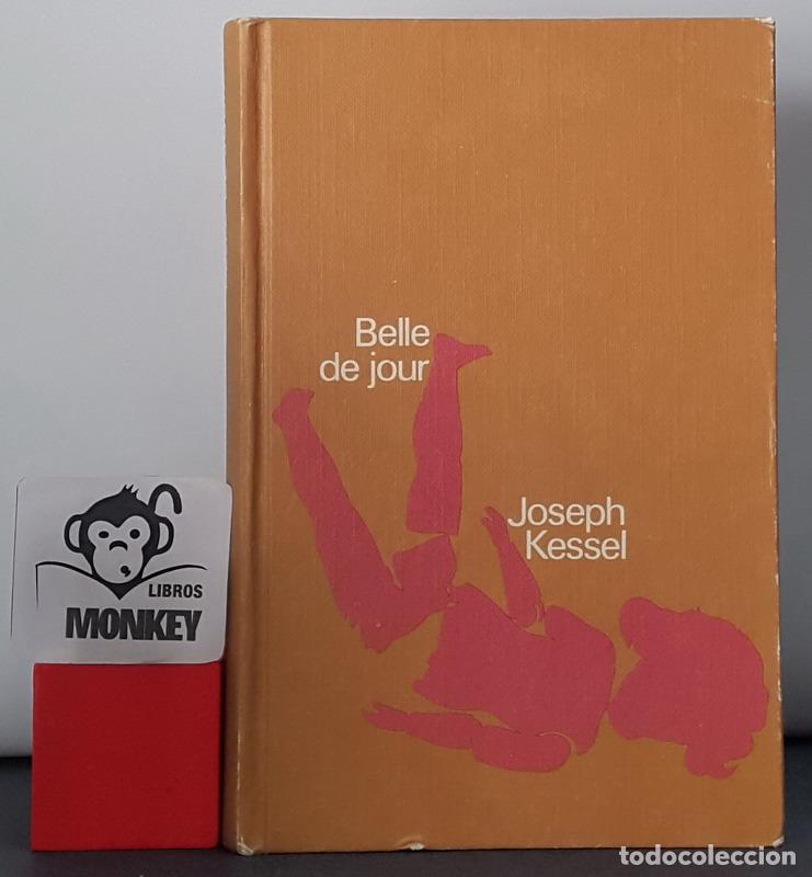 Libros: Belle de jour - Joseph Kessel - Foto 1