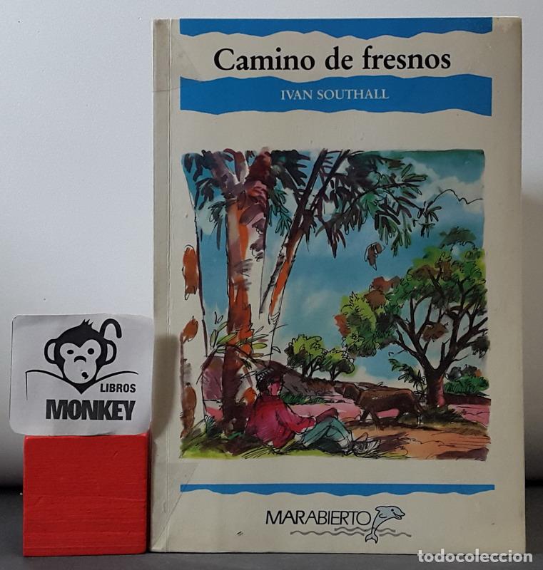 Libros: Camino de fresnos - Ivan Southall - Foto 1