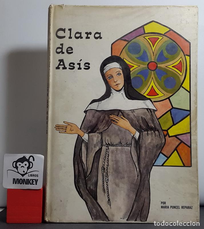 Libros: Clara de As&iacute;s - Mar&iacute;a Puncel Reparaz - Foto 1