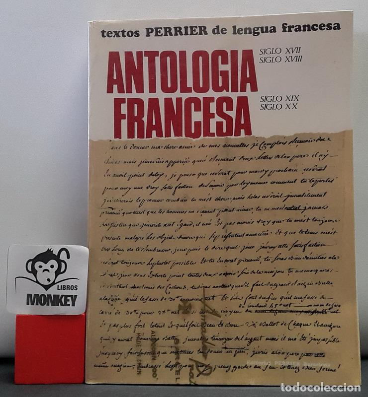 Libros: Antolog&iacute;a francesa. Textos Perrier de lengua francesa - A. Perrier - Foto 1