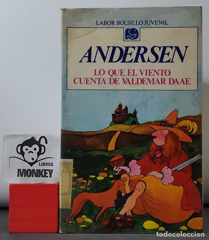 Libros: Lo que el viento cuenta de Valdemar Daae - Hans Christian Andersen - Foto 1