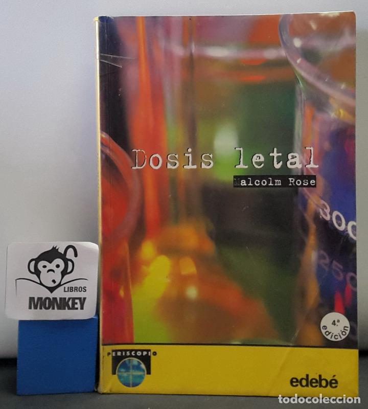 Libros: Dosis letal - Malcolm Rose - Foto 1
