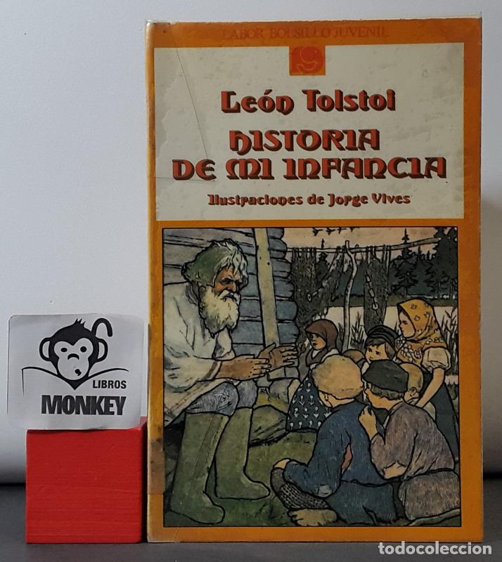 Libros: Historia de mi infancia - Le&oacute;n Tolstoi - Foto 1