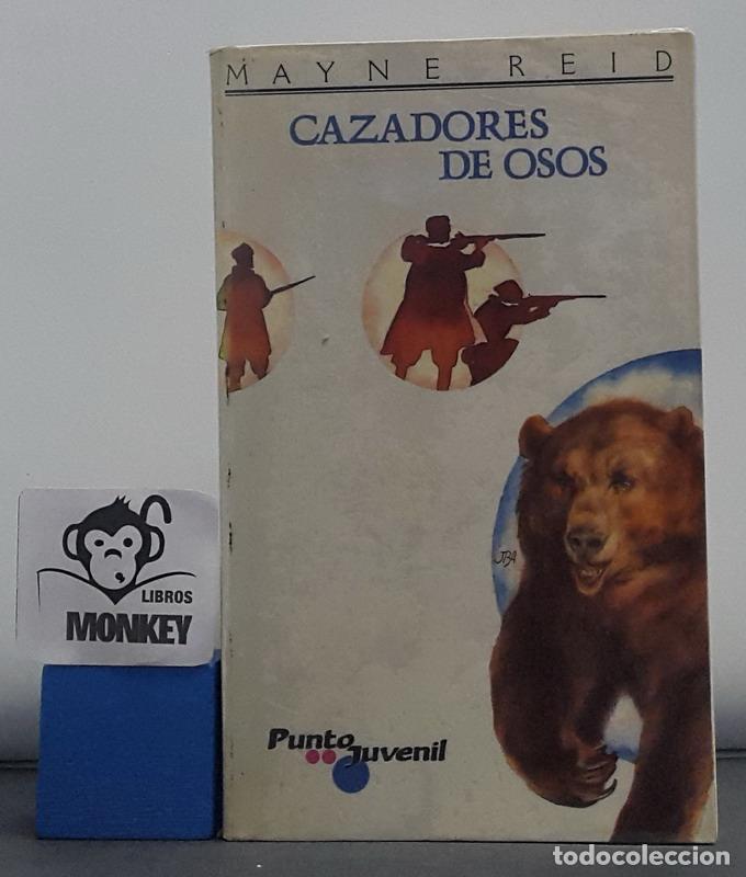 Libros: Cazadores de osos - Mayne Reid - Foto 1
